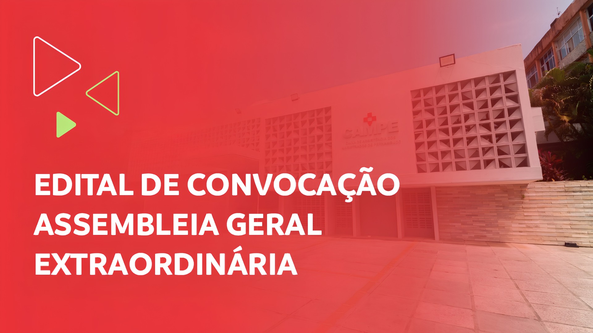 Imagem de Capa - EDITAL DE CONVOCAÇÃO ASSEMBLEIA GERAL EXTRAORDINÁRIA - 06-07-2026