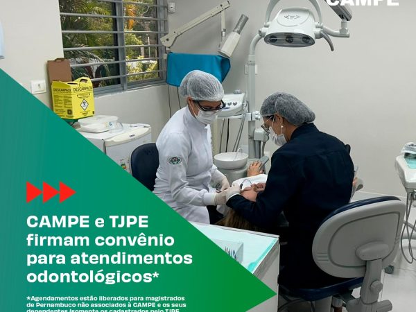 Imagem de Capa CAMPE e TJPE firmam convênio para atendimentos odontológicos